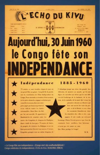 L'echo du Kivu. Aujourd'hui, 30 juin 1960 le Congo fête son indépendance. 1885-1960